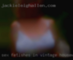 Sex fetishes in vintage housewives the 1800s.